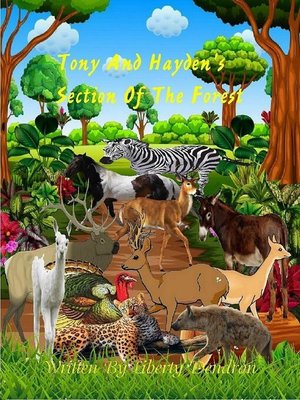cover image of Tony and Hayden's Section of the Forest